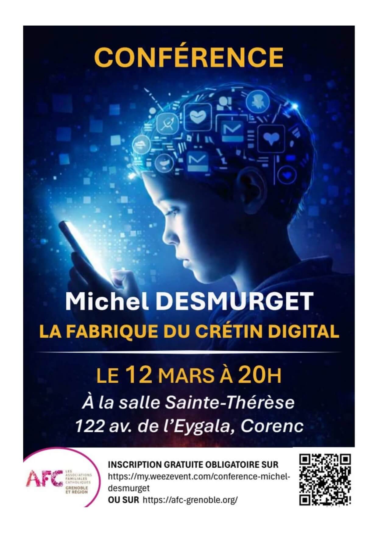 Conference Desmurget cretin digital Flyer conférence Michel Desmurget La fabrique du crétin digital