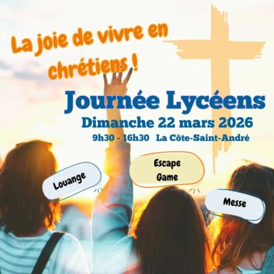 Flyer jounrée lycéens 2026 - La joie de vivre en chrétiens! {{brizy_dc_image_alt entityId=